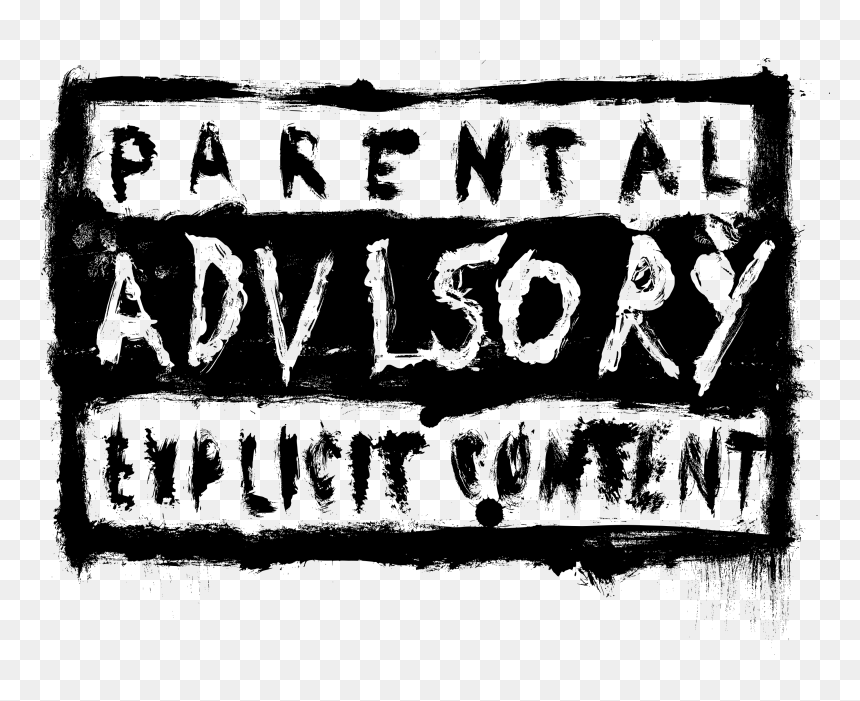 Detail Parental Advisory Hd Nomer 36