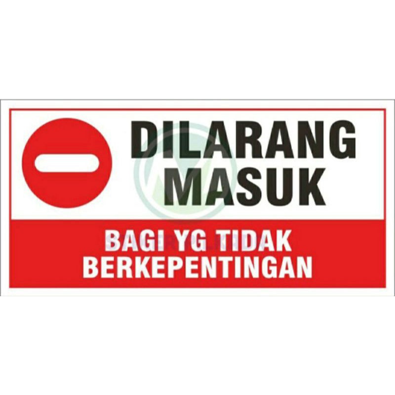 Detail Logo Yang Tidak Berkepentingan Dilarang Masuk Nomer 4