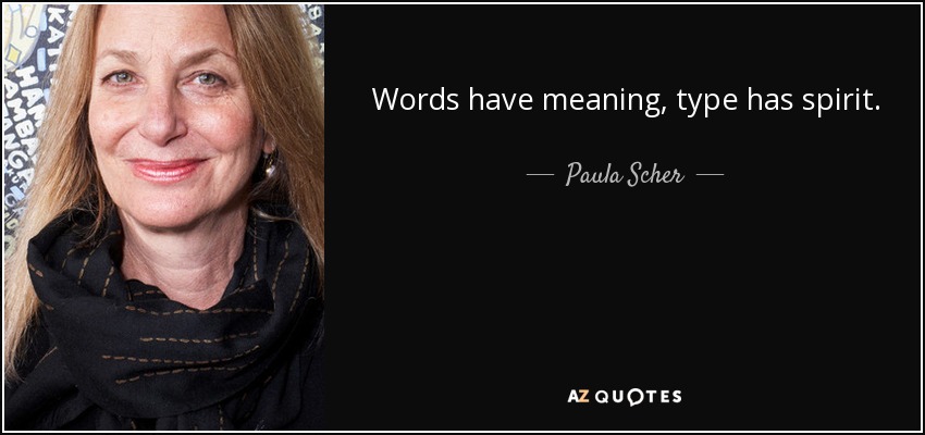 Paula Scher Quotes - KibrisPDR