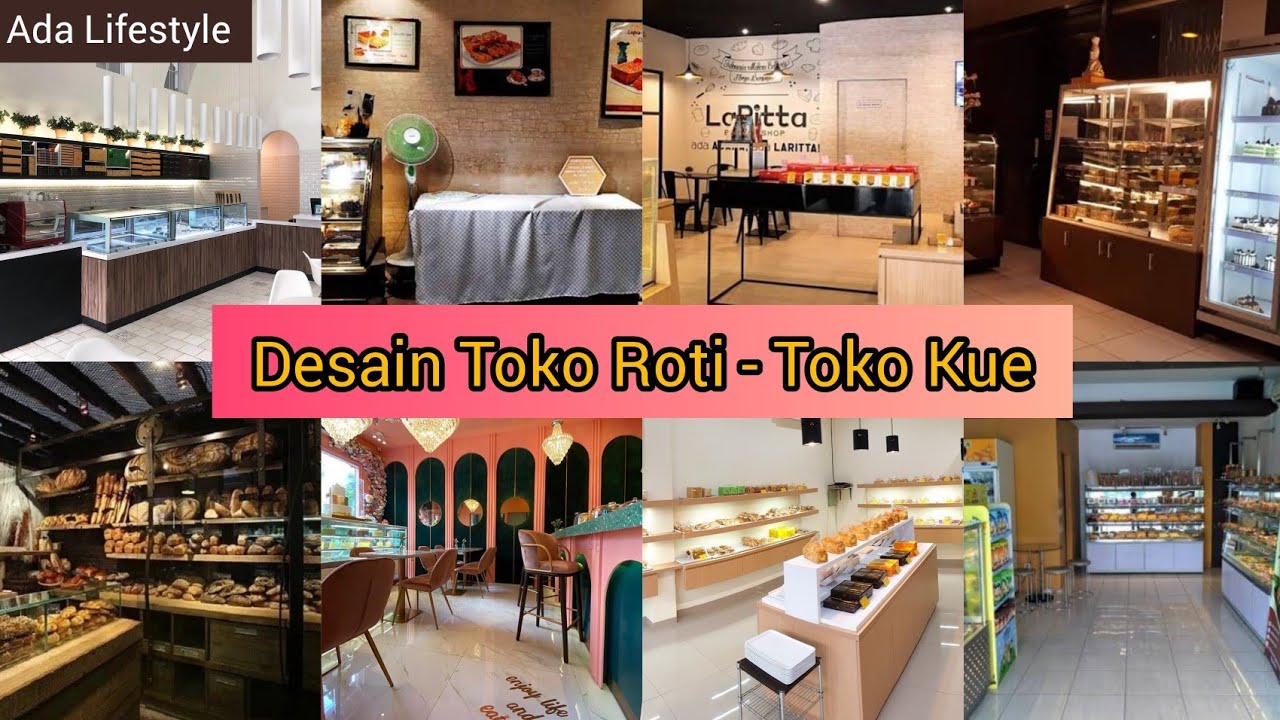 Detail Desain Toko Roti Sederhana Nomer 3
