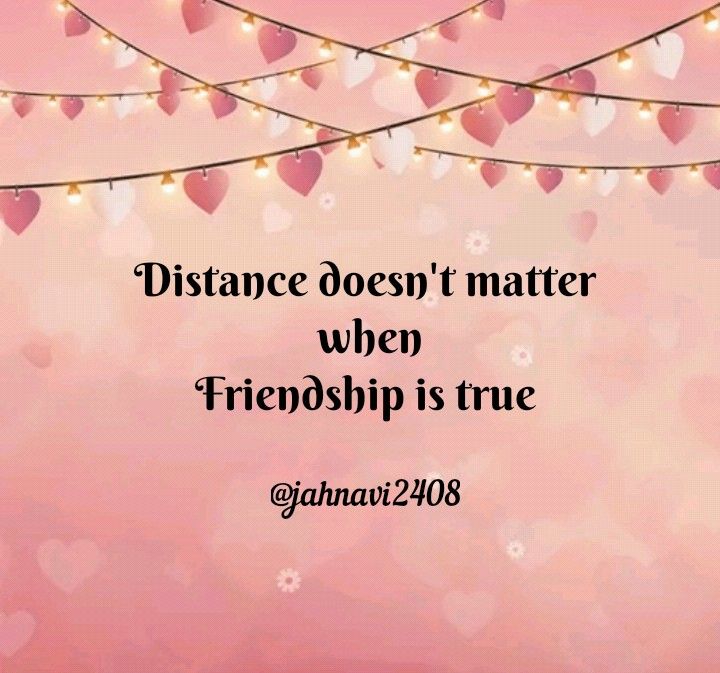 Detail Long Distance Friendship Quotes Nomer 17