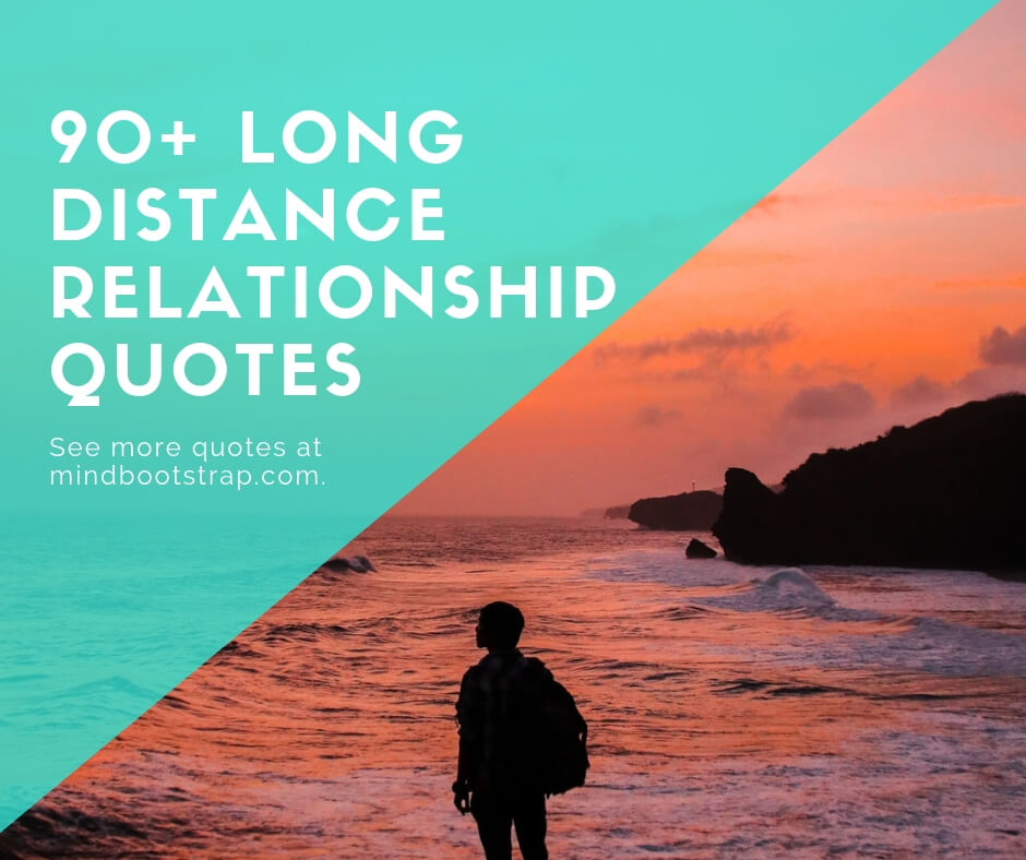 Detail Long Distance Quotes Nomer 43