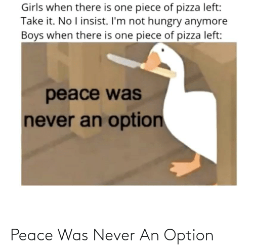 Detail Peace Was Never An Option Meme Nomer 5