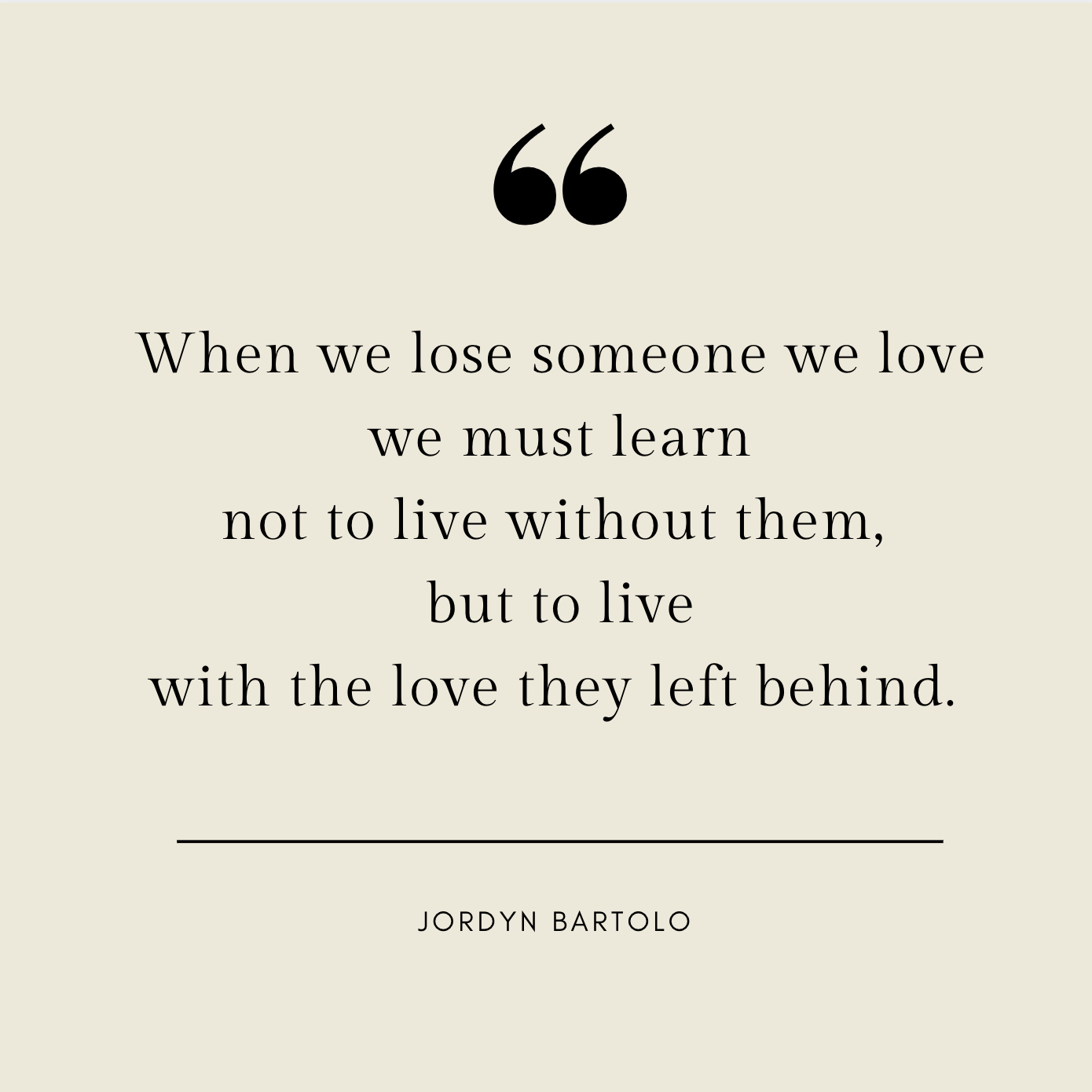 Detail Losing Someone You Love Quotes Nomer 2