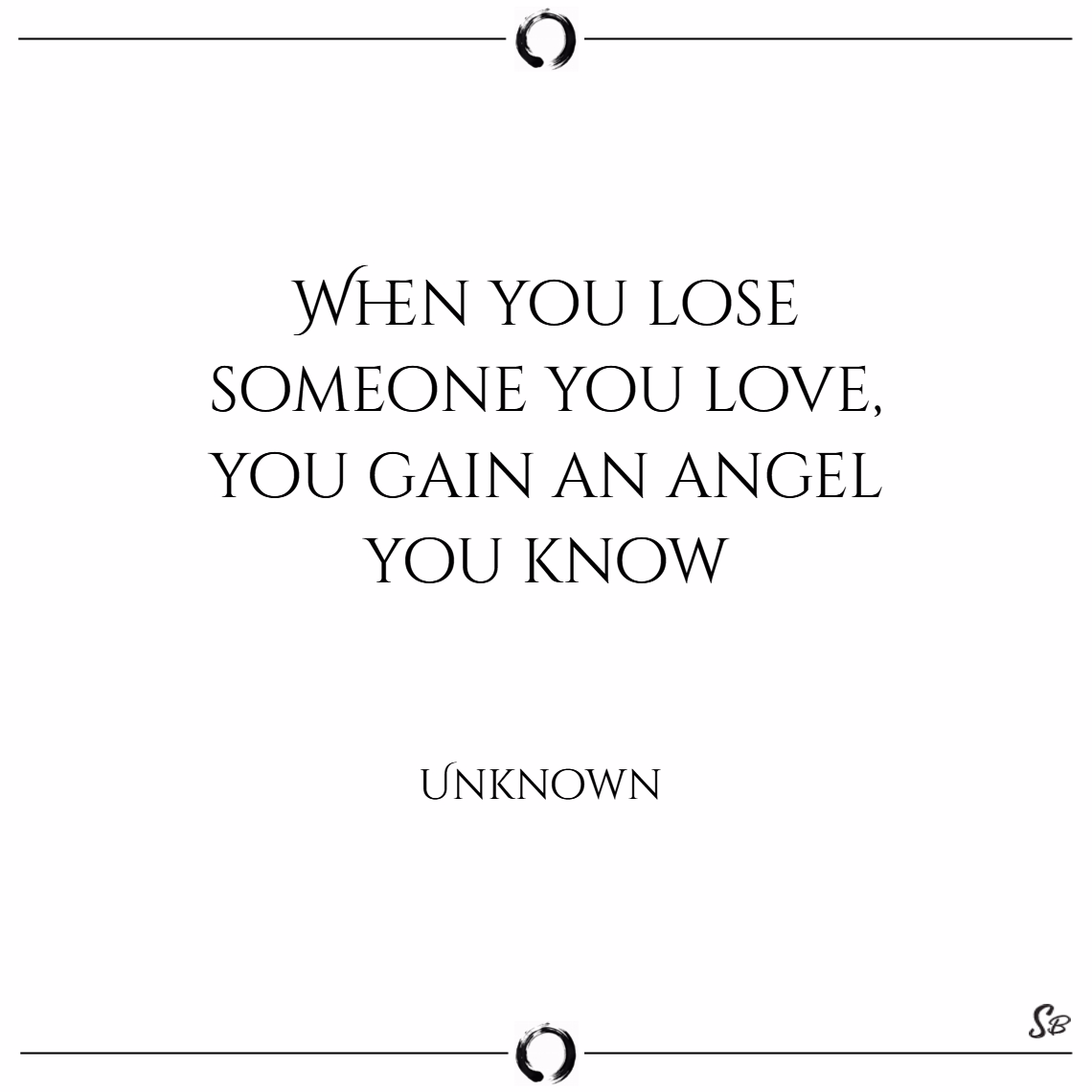 Detail Losing Someone You Love Quotes Nomer 29