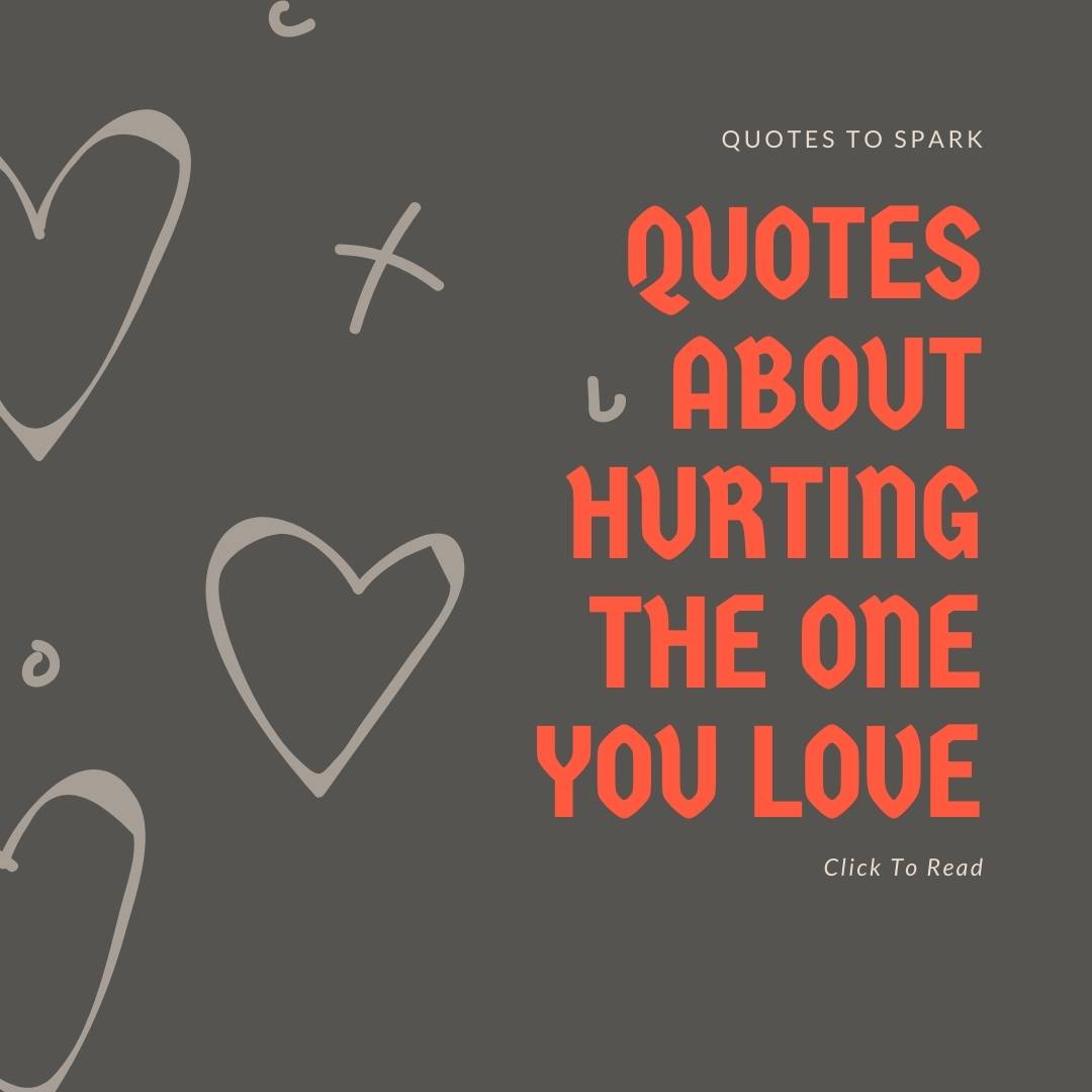 Detail Love Hurts Quotes Nomer 47