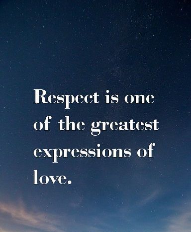 Detail Love Is Respect Quotes Nomer 16