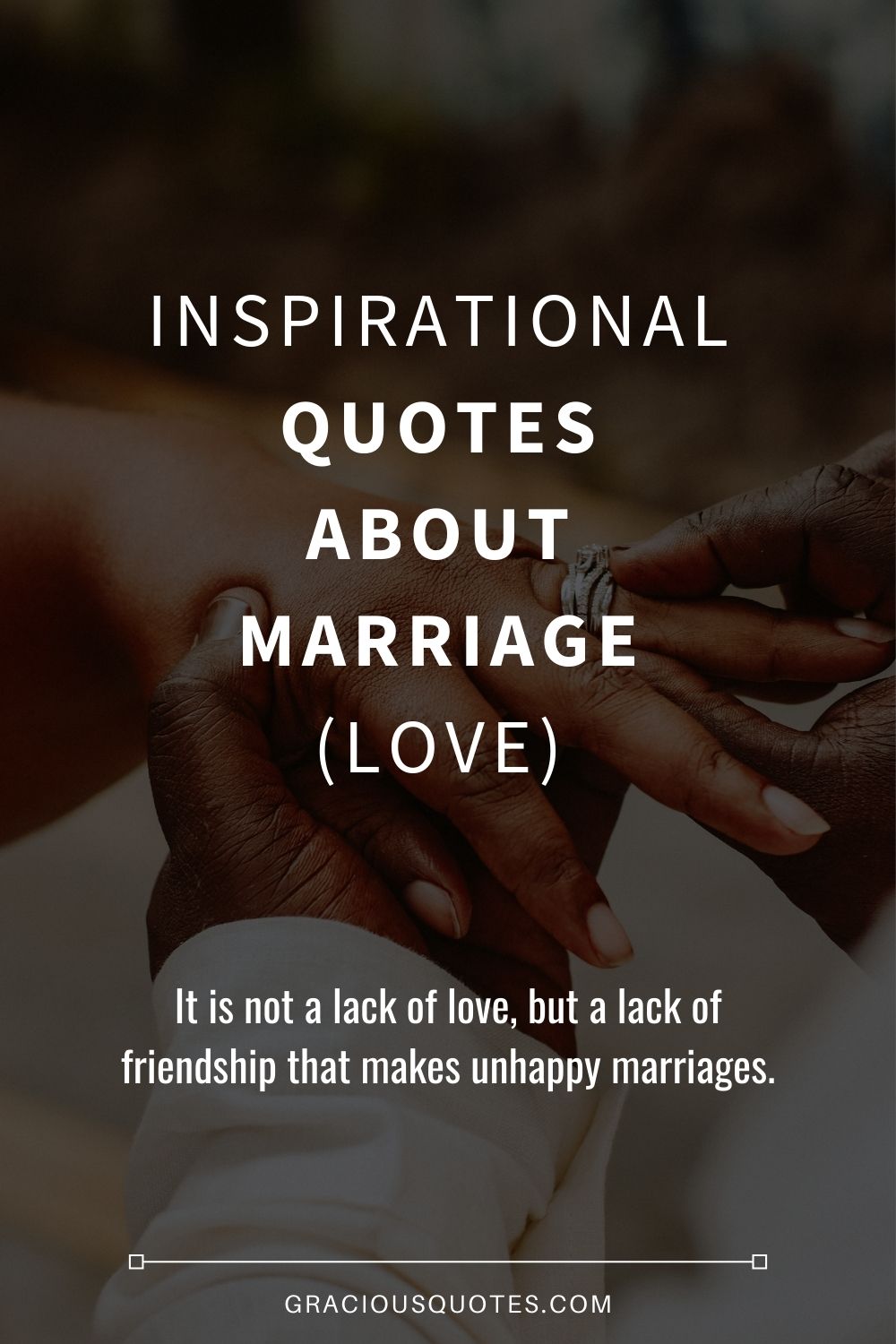 Detail Love Marriage Quotes Nomer 54