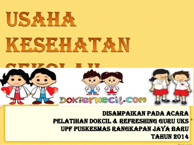 Detail Pelatihan Dokter Kecil Ppt Nomer 16