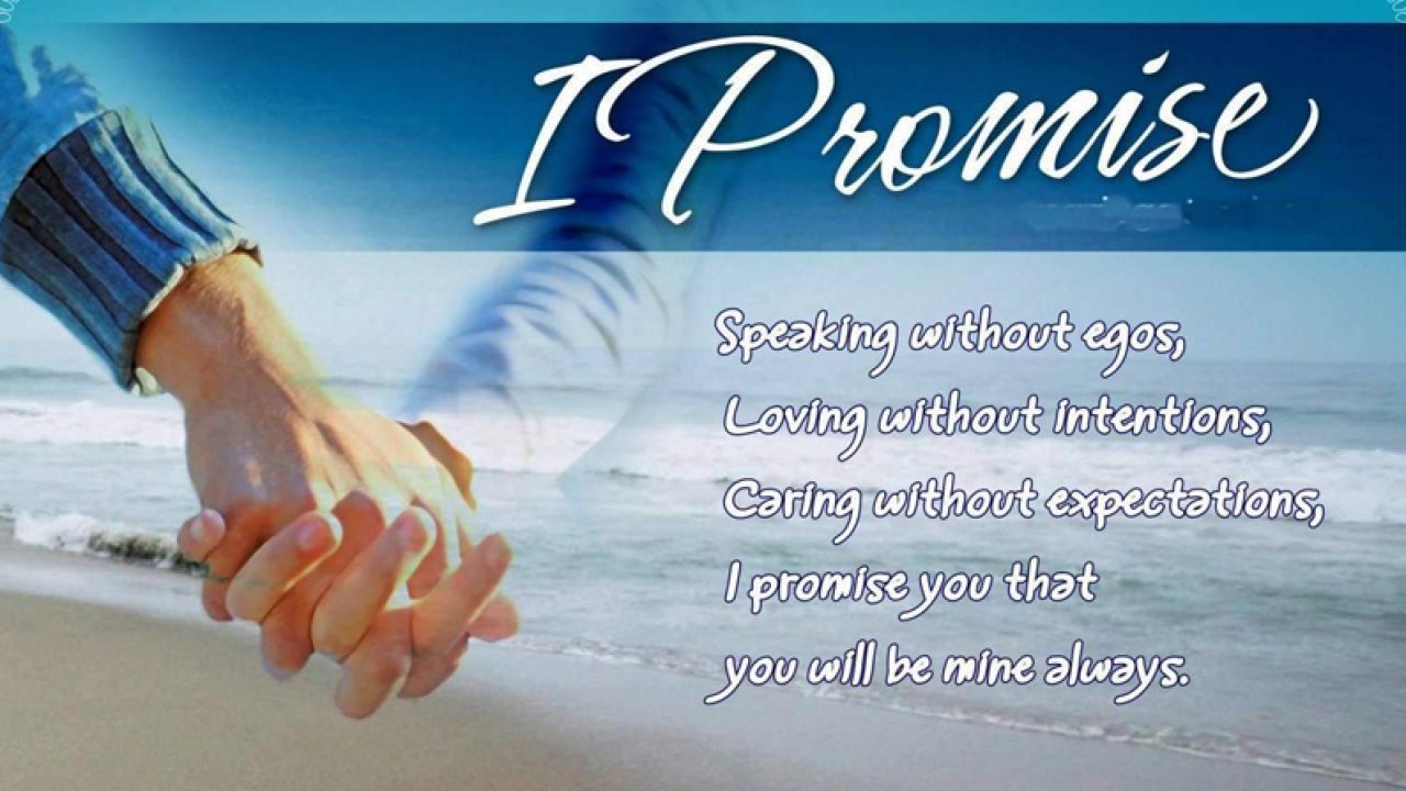 Detail Love Promise Quotes Nomer 9