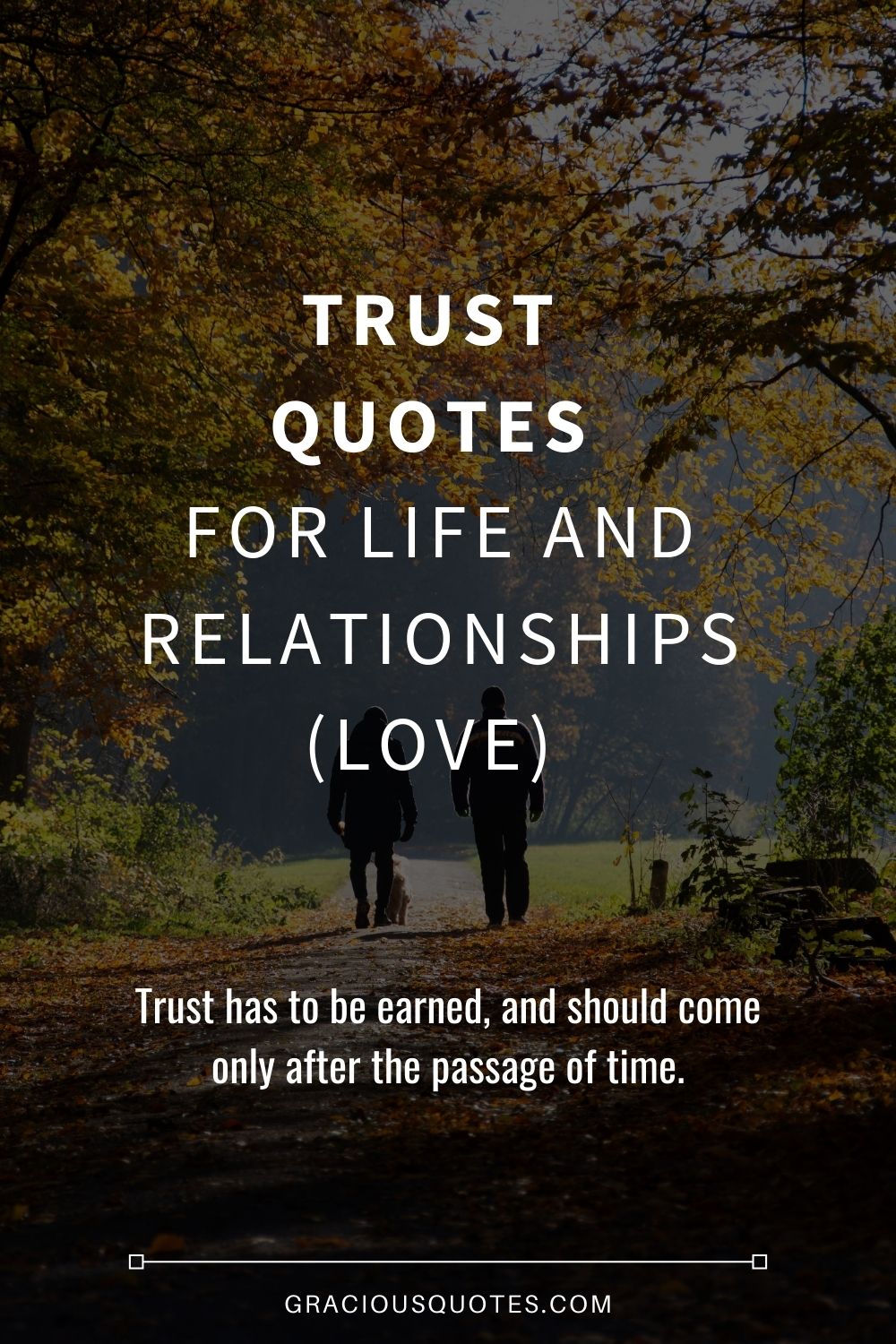 Detail Love Trust Quotes Nomer 16