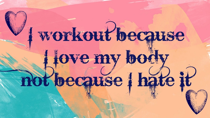 Detail Love Your Body Fitness Quotes Nomer 21