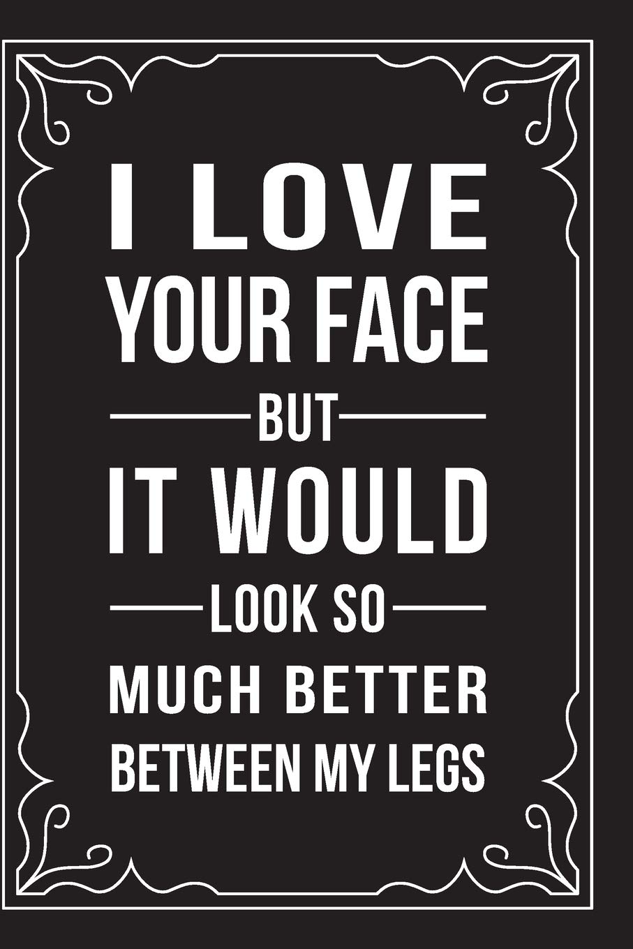 Detail Love Your Face Quotes Nomer 30