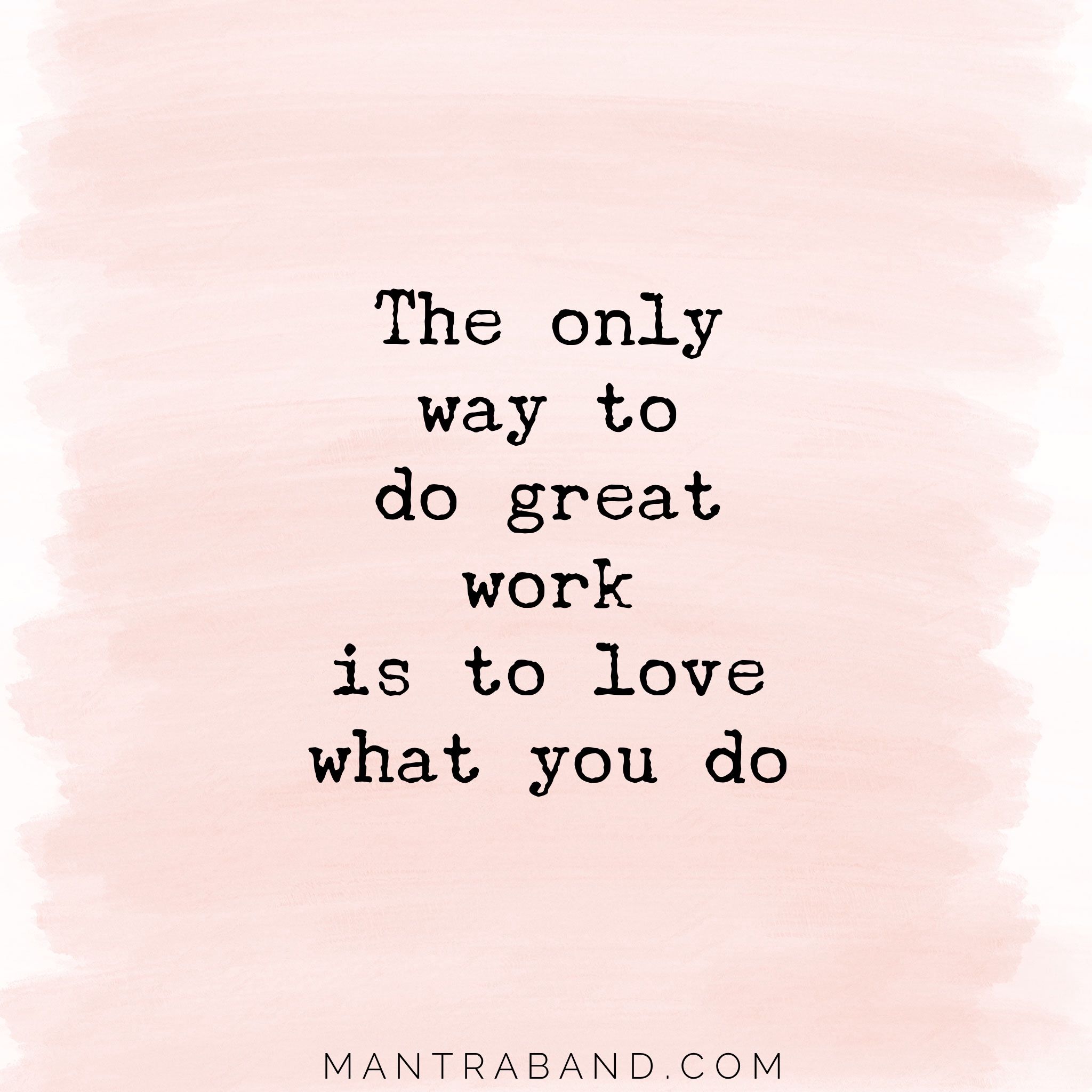 Love Your Job Quotes - KibrisPDR