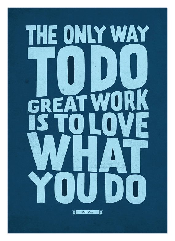 Detail Love Your Job Quotes Nomer 10