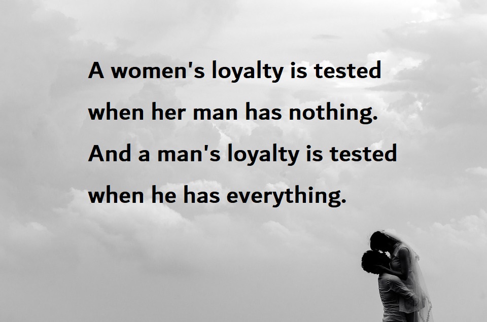 Detail Loyalty Quotes For Her Nomer 22