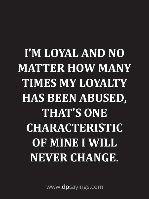 Detail Loyalty Quotes For Her Nomer 6