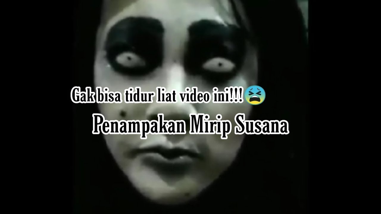 Detail Penampakan Hantu Susana Nomer 25