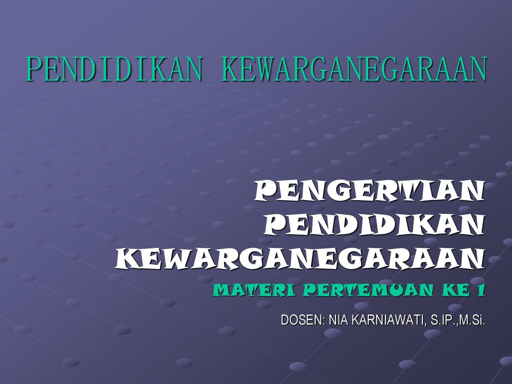 Detail Pendidikan Kewarganegaraan Ppt Nomer 4