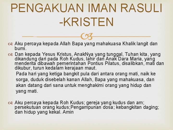 Detail Pengakuan Iman Rasuli Kristen Nomer 10