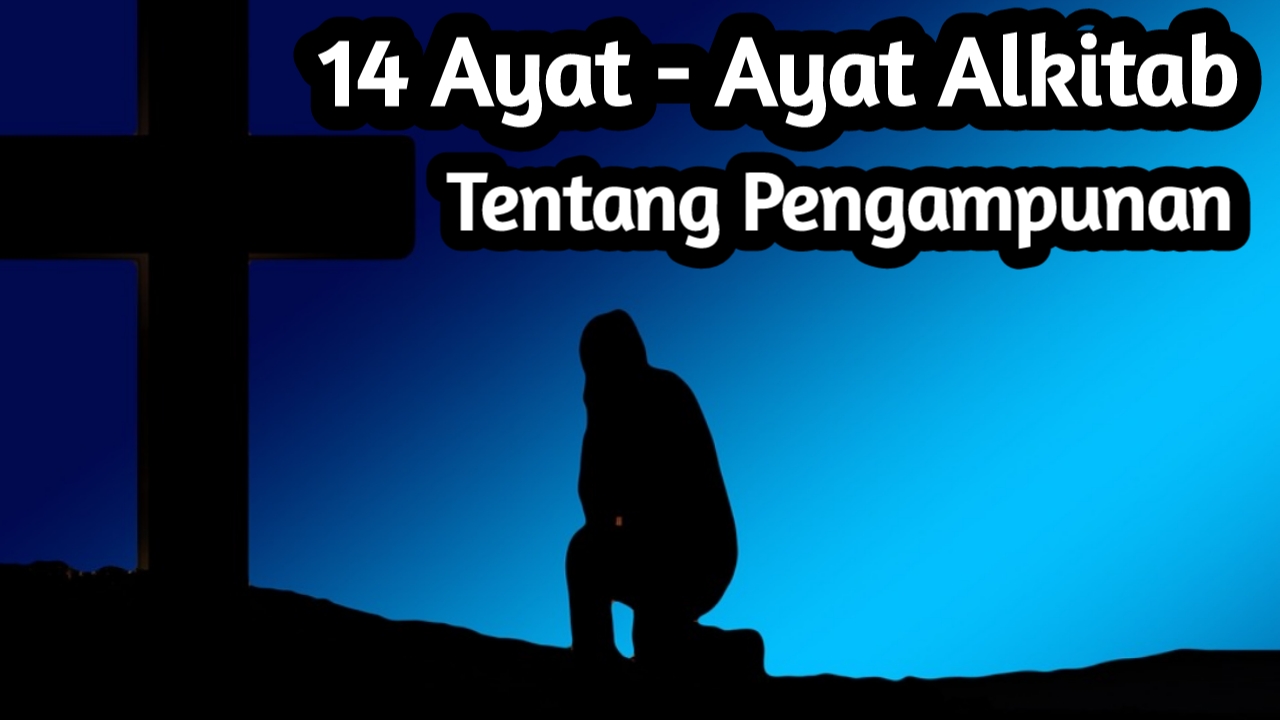 Detail Pengampunan Dalam Alkitab Nomer 3