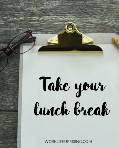 Lunch Break Quotes - KibrisPDR