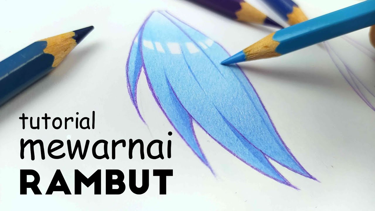 Pensil Warna Untuk Menggambar Anime - KibrisPDR