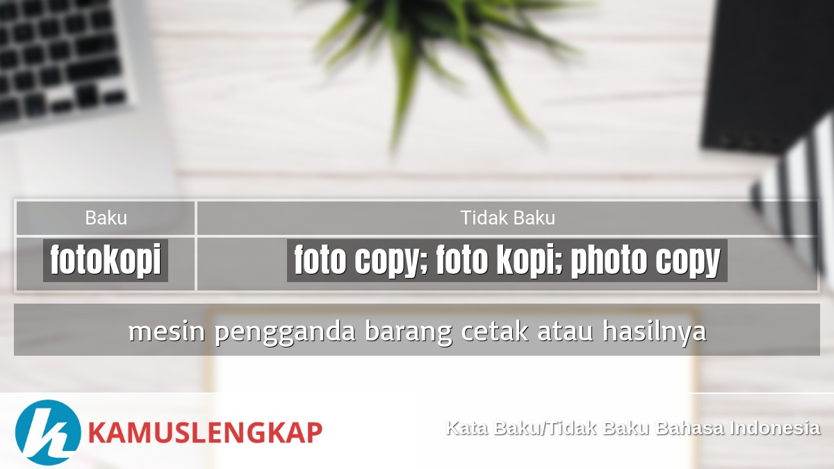 Detail Penulisan Foto Copy Yang Benar Nomer 2