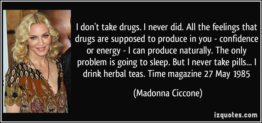 Detail Madonna Ciccone Quotes Nomer 2