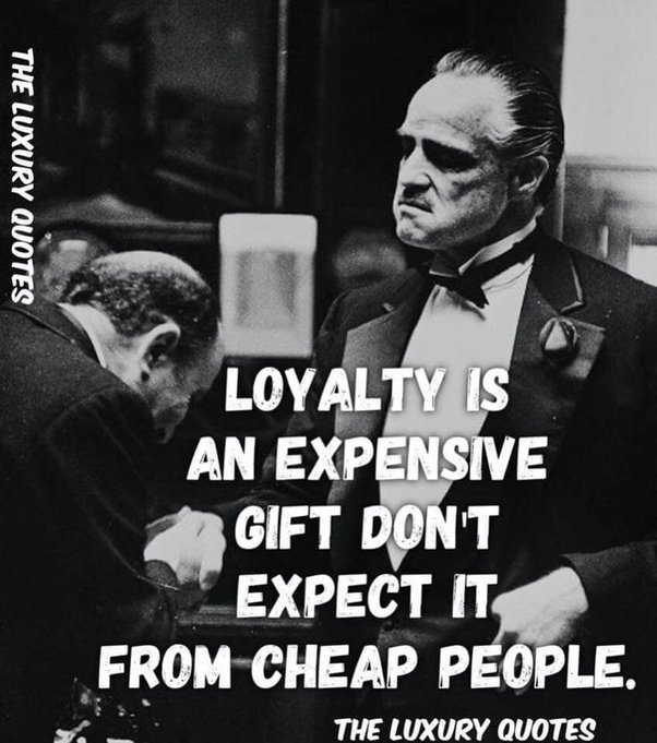 Detail Mafia Quotes About Loyalty Nomer 20
