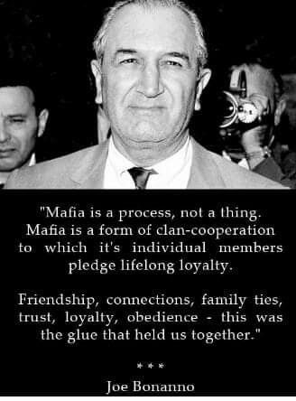 Detail Mafia Quotes About Loyalty Nomer 38