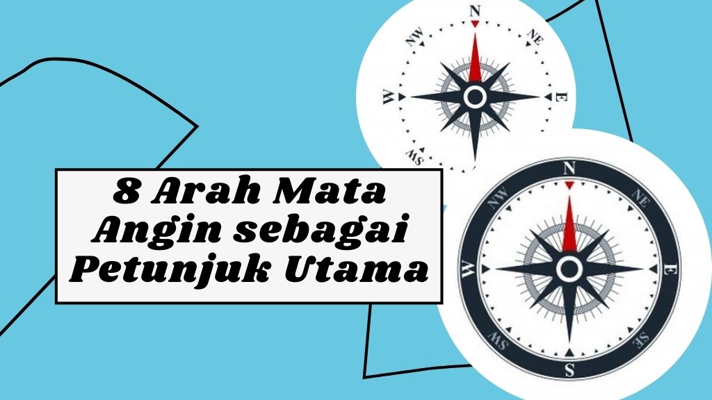 Detail Penunjuk Arah Mata Angin Nomer 50