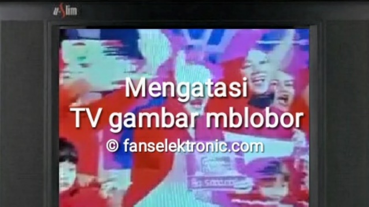 Detail Penyebab Tv Gambarnya Bergelombang Nomer 17