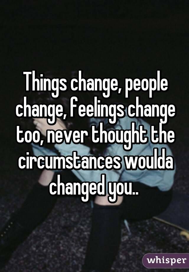 Detail People Change Feelings Change Nomer 2