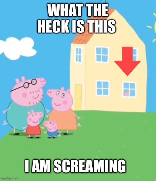 Detail Peppa Pig Meme Nomer 38