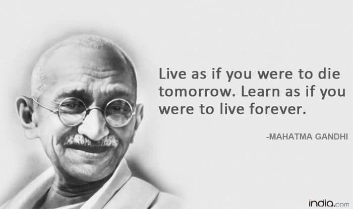 Download Mahatma Gandhi Quotes Live As If Nomer 14