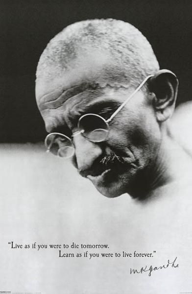 Detail Mahatma Gandhi Quotes Live As If Nomer 39