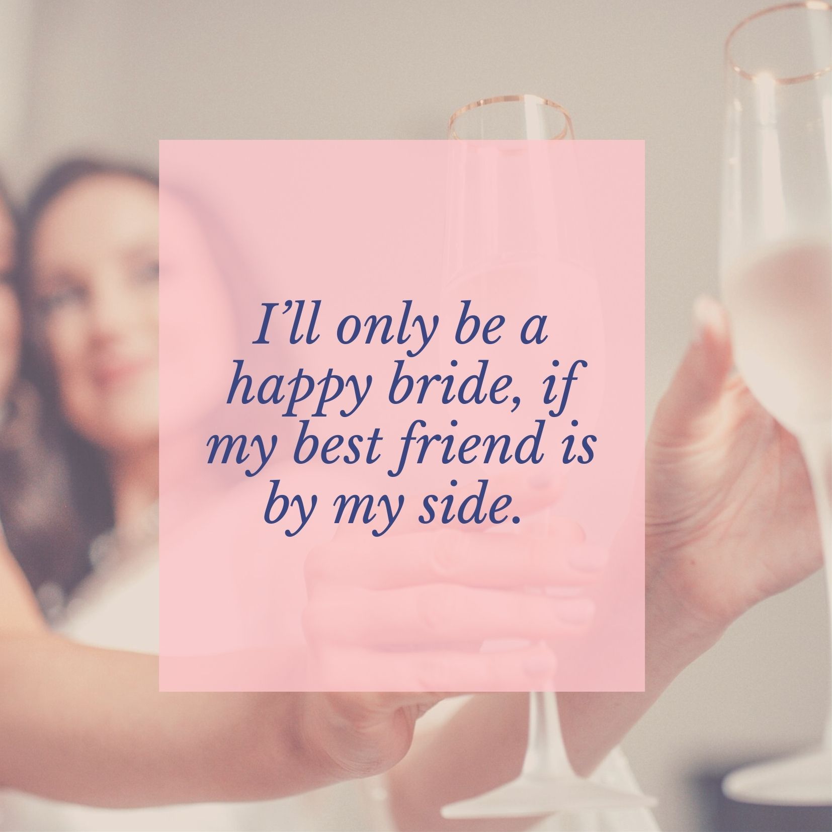 Detail Maid Of Honor Quotes For Best Friend Nomer 8