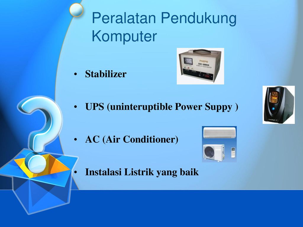 Detail Peralatan Pendukung Komputer Nomer 14