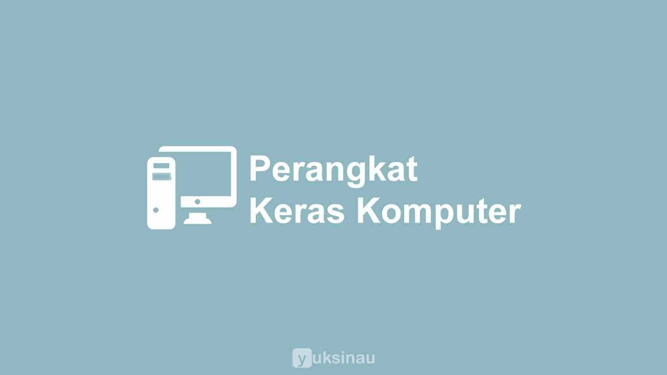 Detail Perangkat Keras Komputer Rom Nomer 47