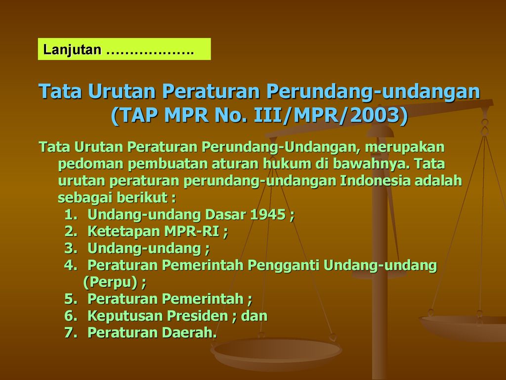 Detail Peraturan Perundang Undangan Dalam Sistem Hukum Nasional Nomer 17