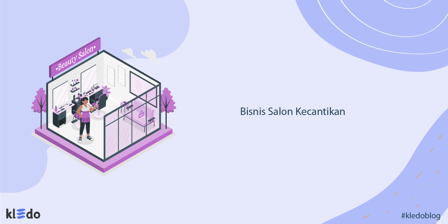 Detail Perencanaan Bisnis Salon Kecantikan Nomer 31