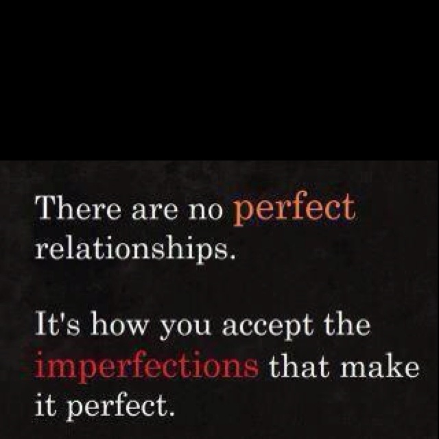 Detail Perfect Relationship Quotes Nomer 22