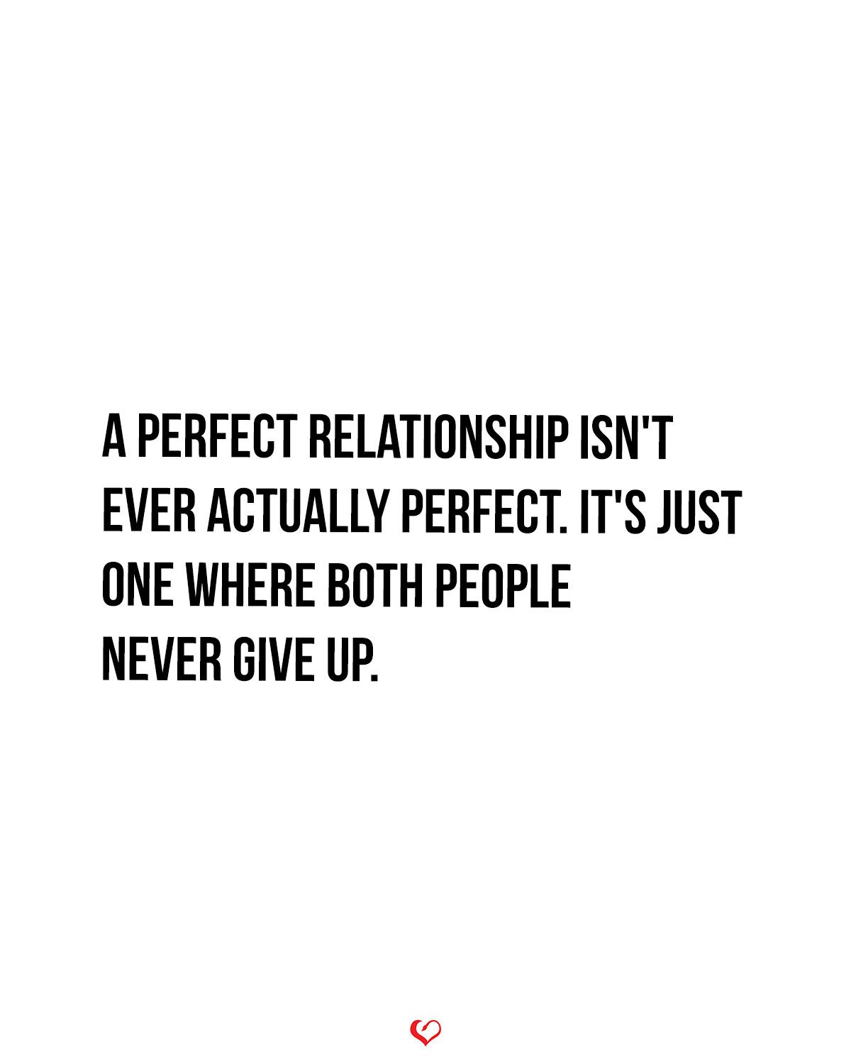 Detail Perfect Relationship Quotes Nomer 39