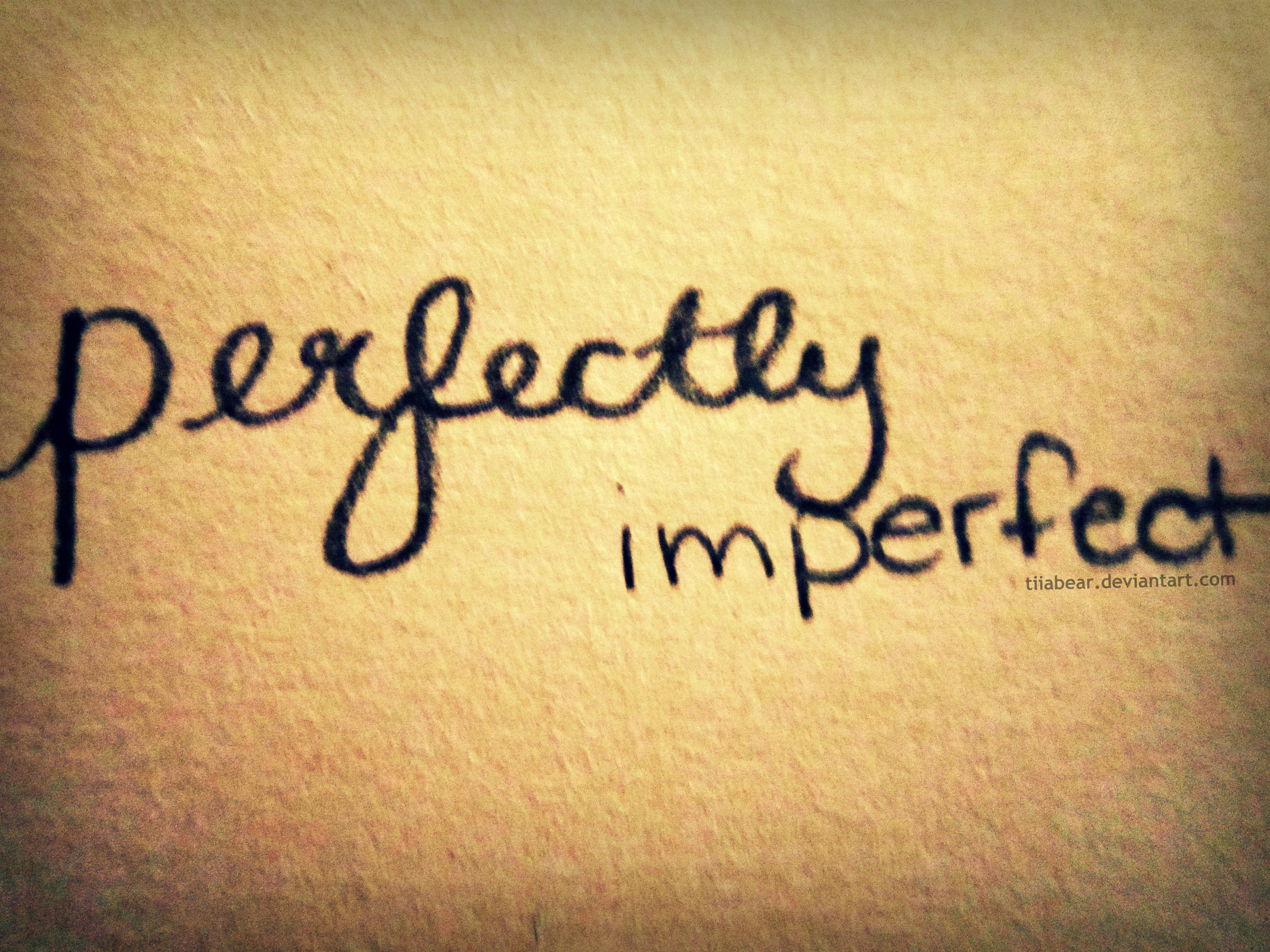 Detail Perfectly Imperfect Quotes Nomer 13