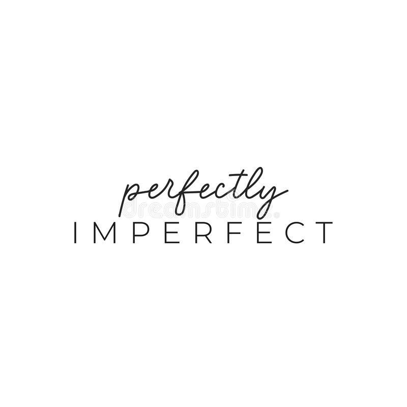 Detail Perfectly Imperfect Quotes Nomer 20