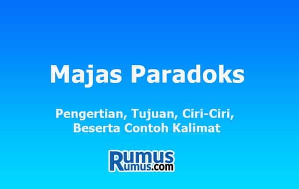 Detail Majas Paradoks Contoh Nomer 11