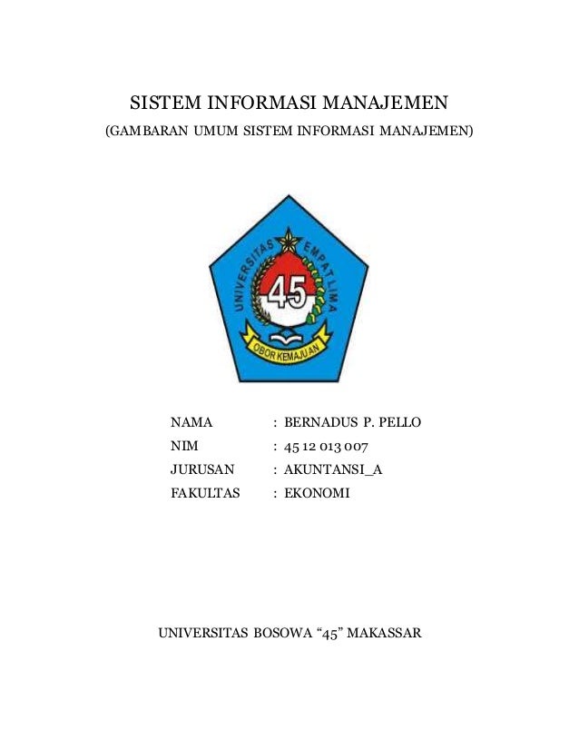 Makalah Gambaran Umum Sistem Informasi Manajemen - KibrisPDR