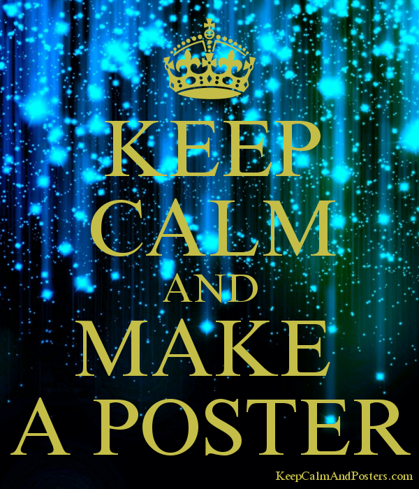 Detail Make A Keep Calm Posters Nomer 10