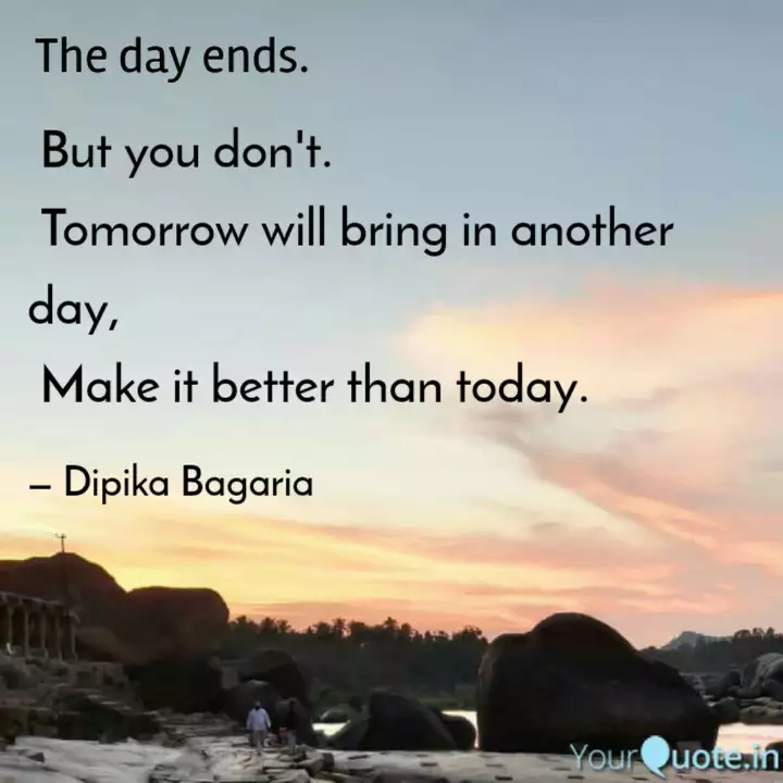 Detail Make Tomorrow Better Quotes Nomer 31